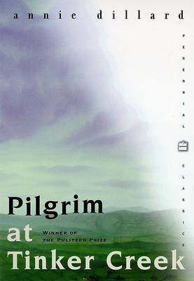 Pilgrim at Tinker Creek by Annie Dillard image
