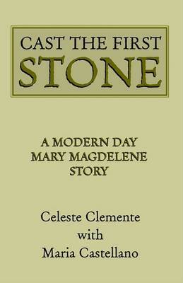 Cast the First Stone on Paperback by Maria Swiatek