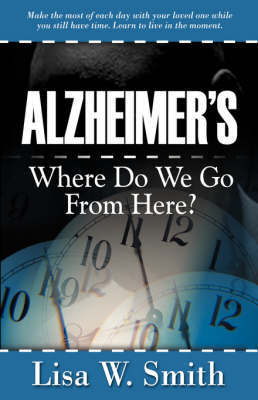Alzheimer's by Lisa W. Smith image
