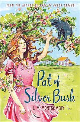 Pat of Silver Bush by L.M.Montgomery image