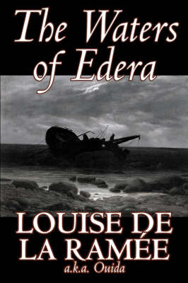 The Waters of Edera on Hardback by Louise de La Ramee