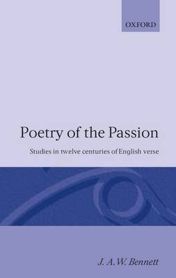 Poetry of the Passion by J.A.W. Bennett image
