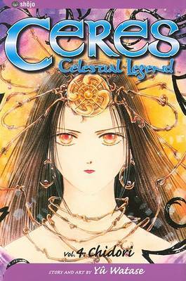 Ceres: Celestial Legend on Paperback by Yuu Watase