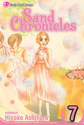 Sand Chronicles, Vol. 7 by Hinako Ashihara image