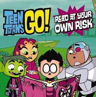 DC Comics: Teen Titans Go! Read at Your Own Risk image