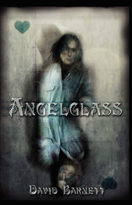 Angelglass by David Barnett image