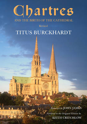 Chartres and the Birth of the Cathedral by Titus Burckhardt image