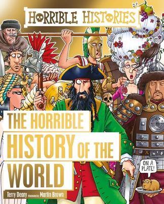 Horrible History of the World by Terry Deary image