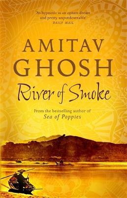 River of Smoke by Amitav Ghosh image