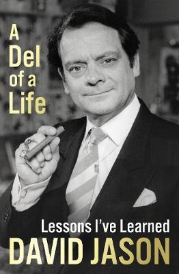 A Del of a Life by David Jason image