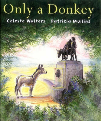 Only a Donkey by Celeste Walters image