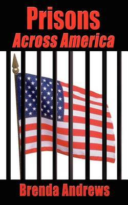 Prisons Across America by Brenda Andrews image