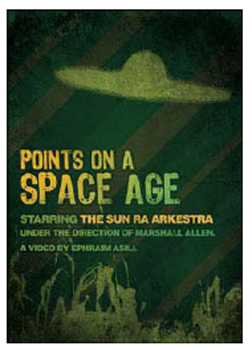 Sun Ra Arkestra - Points on a Space Age on DVD image