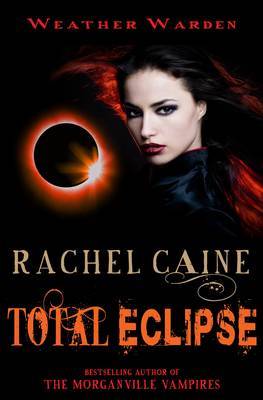 Total Eclipse by Rachel Caine image