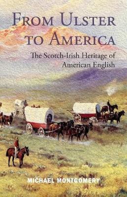 From Ulster to America by Michael Montgomery