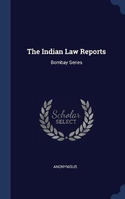 The Indian Law Reports by * Anonymous image