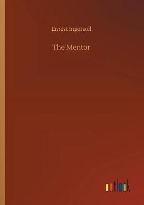 The Mentor by Ernest Ingersoll image