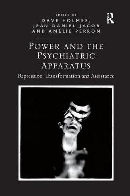 Power and the Psychiatric Apparatus by Dave Holmes image