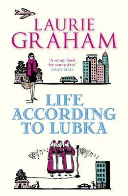 Life according to Lubka by Laurie Graham