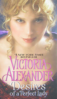 Desires of a Perfect Lady by Victoria Alexander image