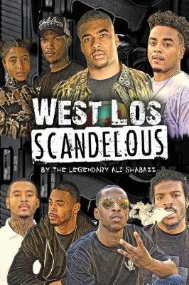 West Los Scandelous by Legendary Ali Shabazz image