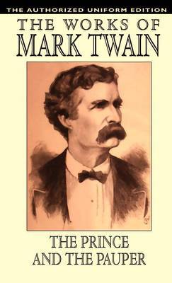 The Prince and the Pauper on Hardback by Mark Twain )