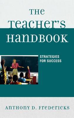 The Teacher's Handbook on Hardback by Anthony D Fredericks