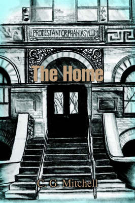 The Home by C.G. Mitchell image