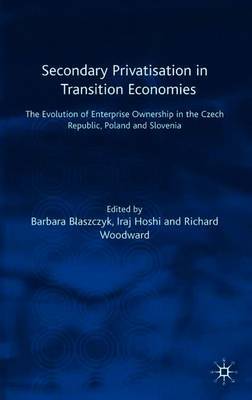 Secondary Privatization in Transition Economies by Barbara Blaszczyk image