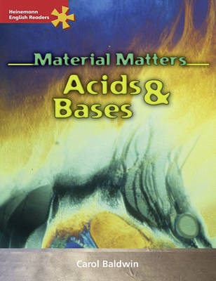 Heinemann English Readers Advanced Science: Acids and Bases by Carol Baldwin image