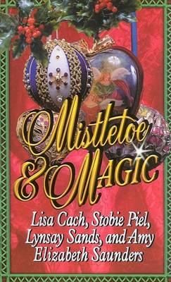 Mistletoe and Magic by Lynsay Sands image