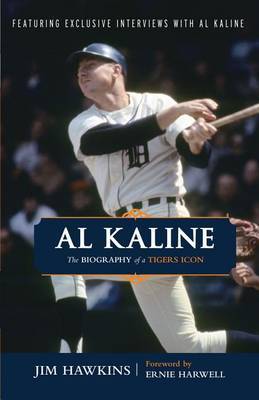 Al Kaline on Hardback by Jim Hawkins