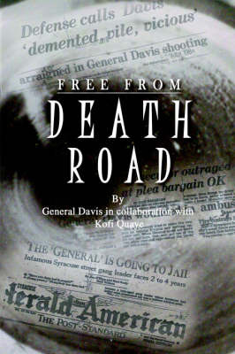 Free from Death Road by General Davis image