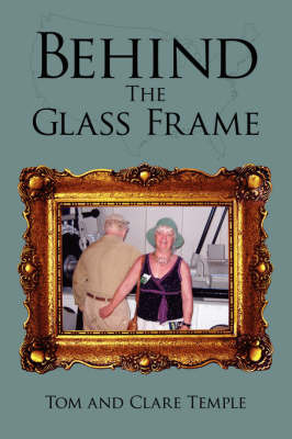 Behind The Glass Frame by Tom, Temple