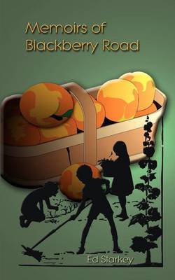 Memoirs of Blackberry Road by ED STARKEY image