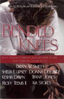 Bended Knees by Brian Smith image