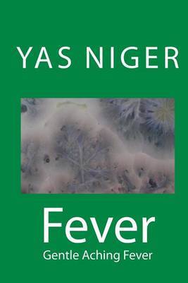 Fever on Paperback by Yas Niger