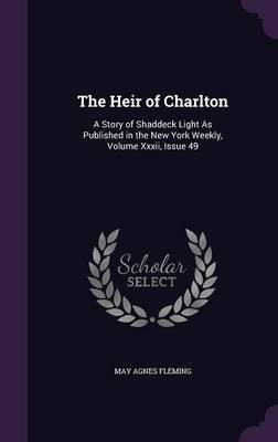 The Heir of Charlton by May Agnes Fleming image