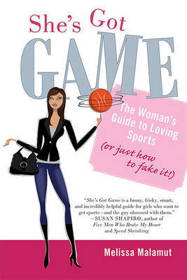 She's Got Game by Melissa Malamut image