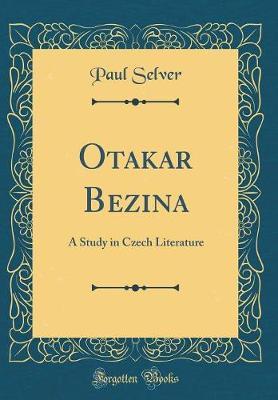 Otakar Bezina by Paul Selver image