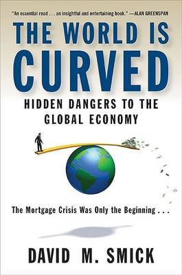 World is Curved, The by David M Smick image