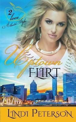 Uptown Flirt by Lindi Peterson image