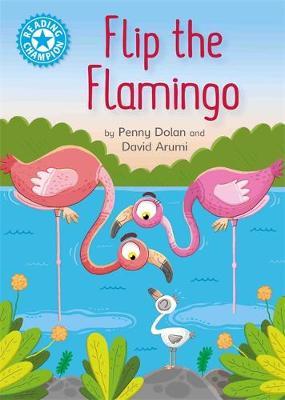 Reading Champion: Flip the Flamingo by Penny Dolan image