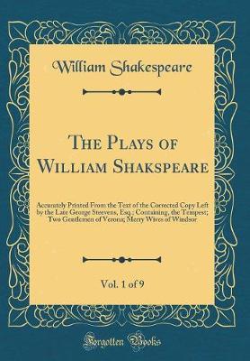 The Plays of William Shakspeare, Vol. 1 of 9 by William Shakespeare image