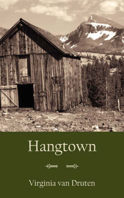 Hangtown by Virginia van Druten image