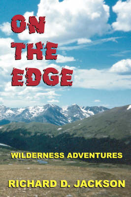 On The Edge on Paperback by Richard D. Jackson