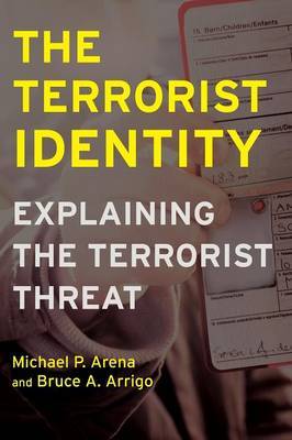 The Terrorist Identity by Michael P. Arena image
