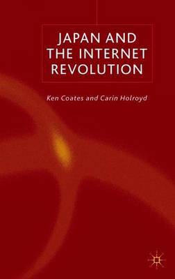 Japan and the Internet Revolution by K. Coates image