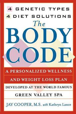 "The Body Code: 4 Genetic Types, 4 Diet Solutions " by Jay Cooper image