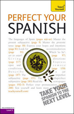 Perfect Your Spanish 2E: Teach Yourself by Juan Kattan Ibarra image